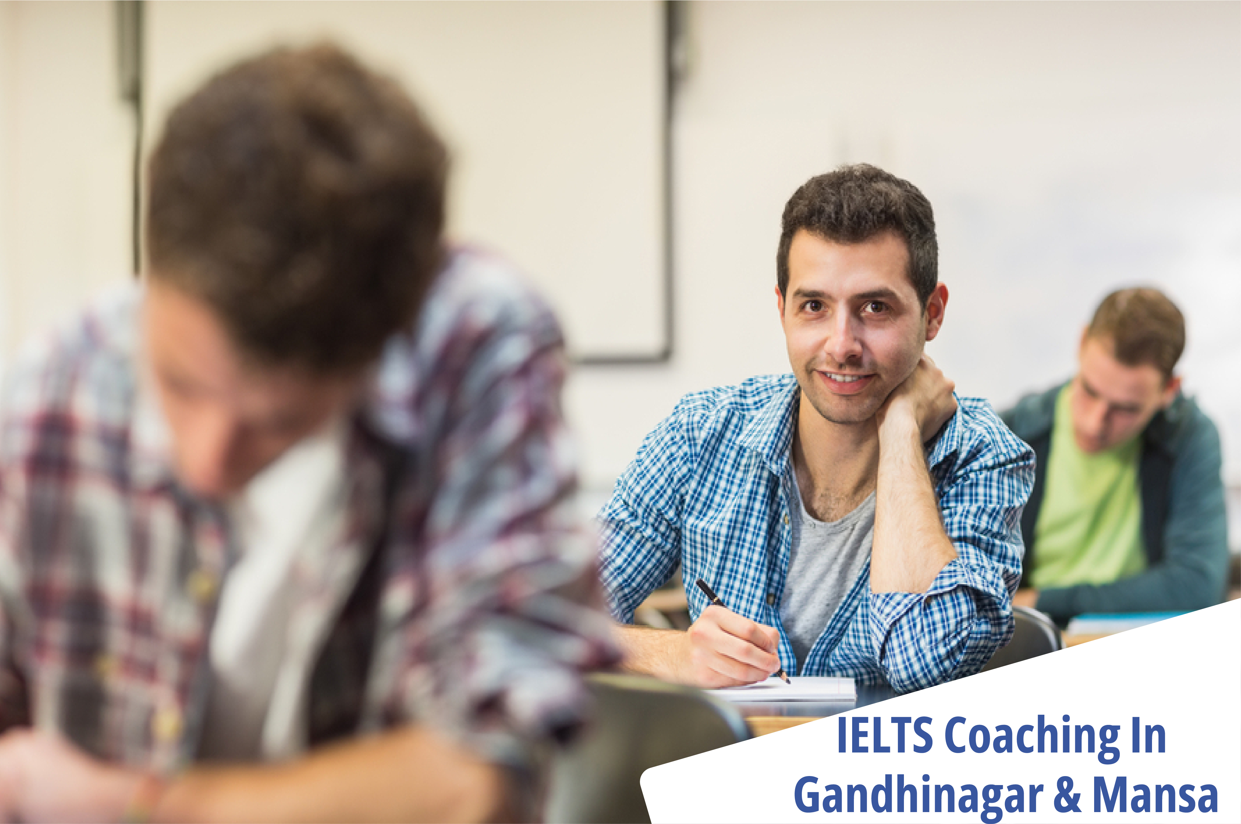 IELTS Coaching In Gandhinagar and Mansa